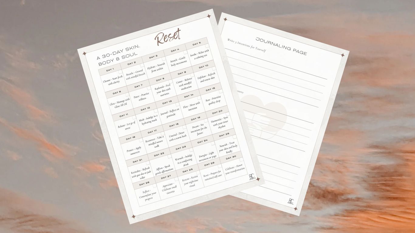 Your Free Resources for the 30-Day Skin, Body & Soul Reset